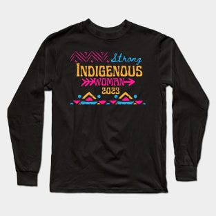 MMIW Awareness Indigenous Woman Art Stolen Sister First Nations Artwork for the Missing and Murdered Indigenous Women Long Sleeve T-Shirt